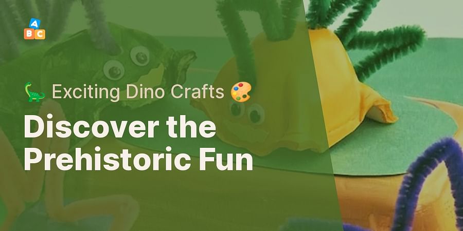 Discover the Prehistoric Fun - π¦ Exciting Dino Crafts π¨